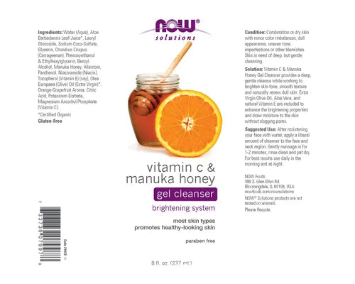 NOW Gel Cleanser Vitamin C & Manuka Honey 237mL